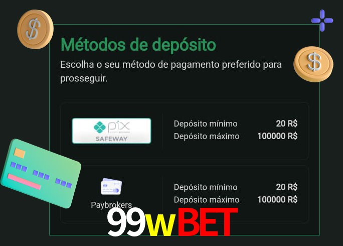 O cassino 99wbet oferece uma grande variedade de métodos de pagamento